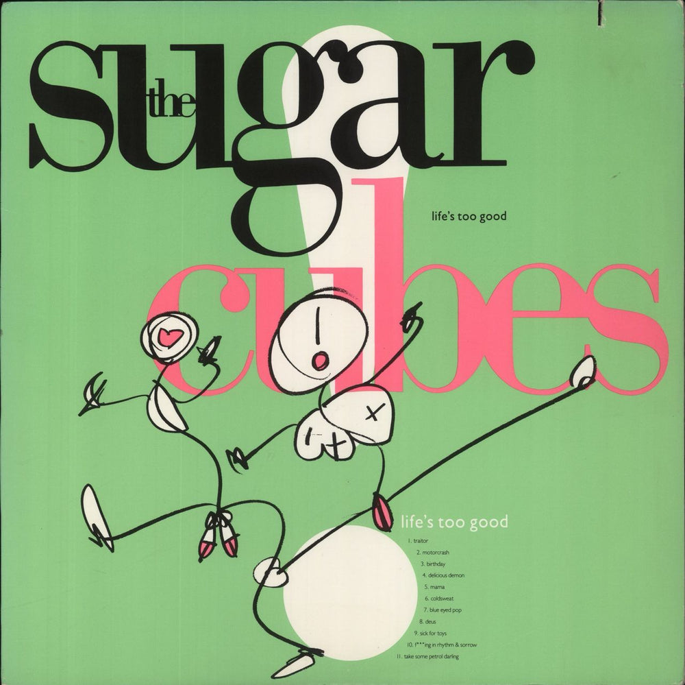 The Sugarcubes Life's Too Good - green sleeve US vinyl LP album (LP record) 60801-1