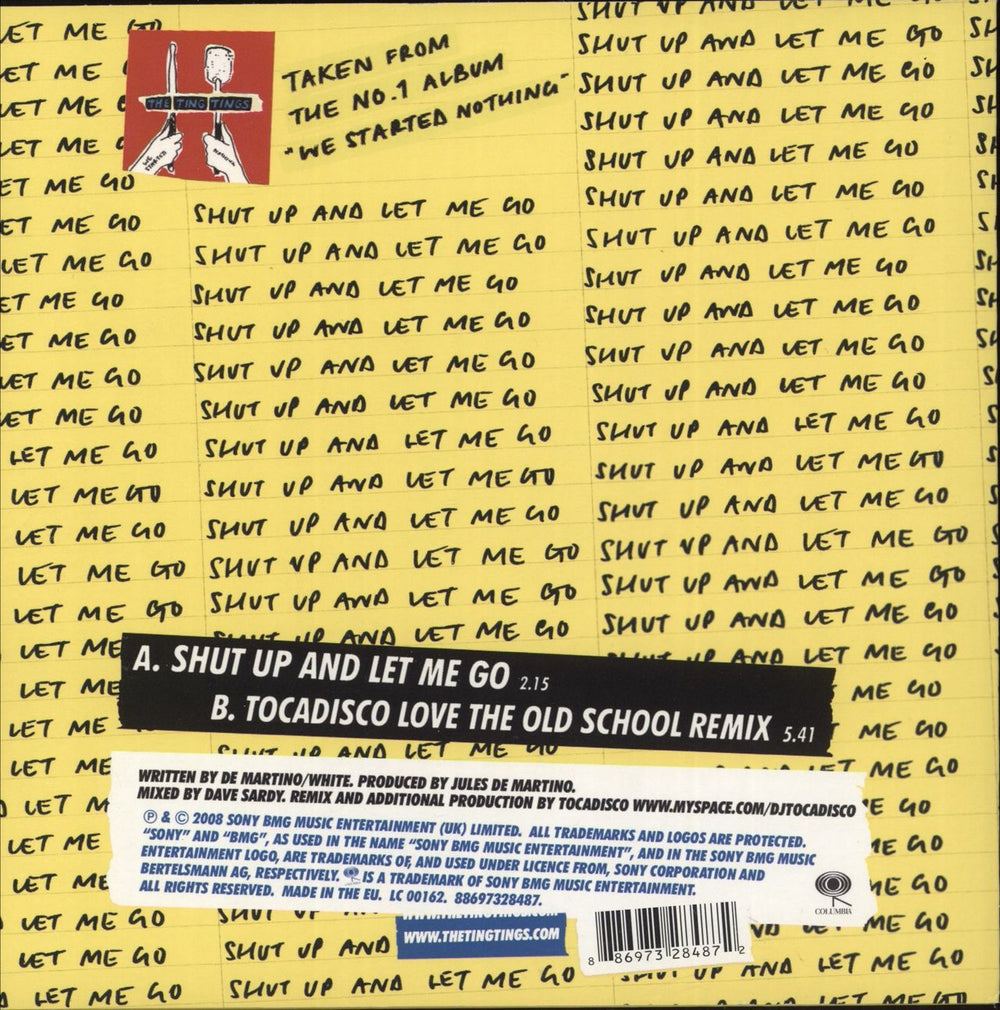 The Ting Tings Shut Up And Let Me Go - Yellow Vinyl UK 7" vinyl single (7 inch record / 45) 886973284872