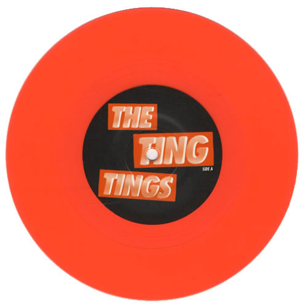 The Ting Tings That's Not My Name - Orange Vinyl UK 7" vinyl single (7 inch record / 45) T2T07TH433446