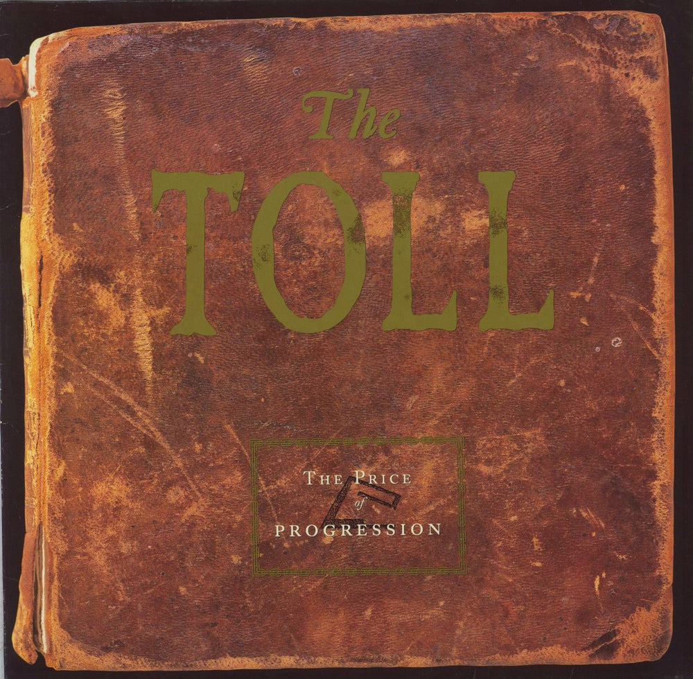 The Toll The Price Of Progression German vinyl LP album (LP record) 924201-1