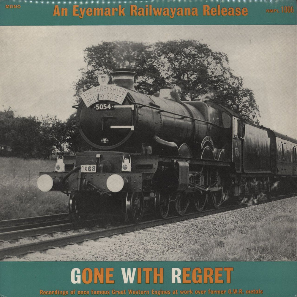 Various-Trains Gone With Regret UK vinyl LP album (LP record) RMPL1006