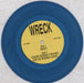 Wreck Mikey - Blue Vinyl US 7" vinyl single (7 inch record / 45) 7S-07MI841090