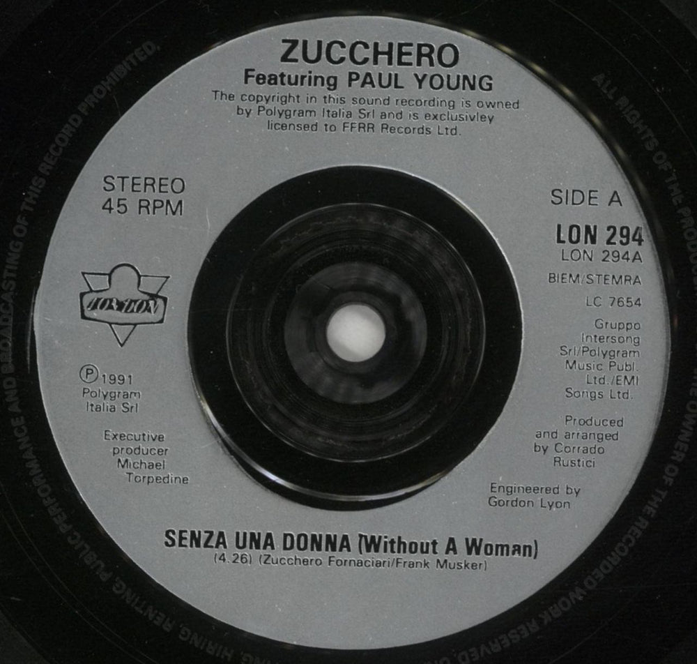 Zucchero Senza Una Donna (Without A Woman) UK 7" vinyl single (7 inch record / 45) ZUC07SE567127