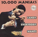 10,000 Maniacs Candy Everybody Wants UK 7" vinyl single (7 inch record / 45) EKR160