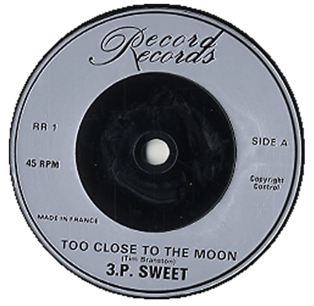 3P Sweet Too Close To The Moon French 7" vinyl single (7 inch record / 45) 3PE07TO589829