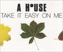 A House Take It Easy On Me UK CD single (CD5 / 5") CDAHOU2