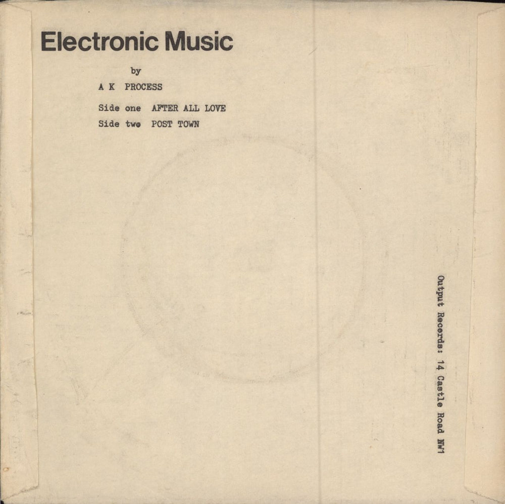 A.K. Process Electronic Music UK 7" vinyl single (7 inch record / 45)