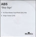 Abs Stop Sign UK Promo CD-R acetate CDR ACETATE