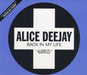 Alice Deejay Back In My Life UK CD single (CD5 / 5") 8878782