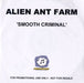 Alien Ant Farm Smooth Criminal UK Promo CD-R acetate CD-R ACETATE
