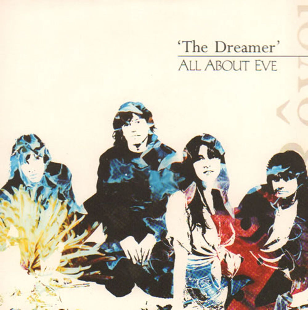 All About Eve The Dreamer UK 7" vinyl single (7 inch record / 45) EVEN16