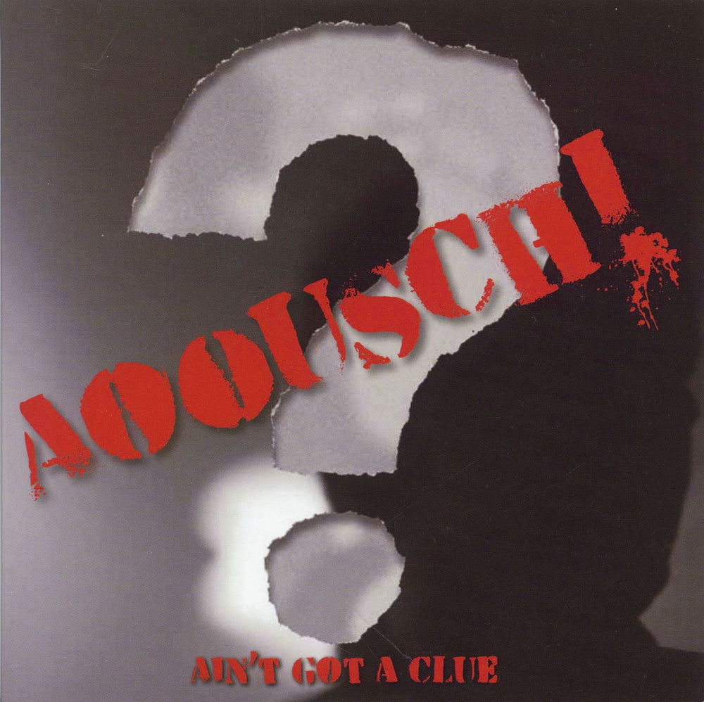 Aoousch Ain't Got A Clue Spanish 7" vinyl single (7 inch record / 45) MR7260