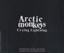 Arctic Monkeys Crying Lightning UK Promo CD single (CD5 / 5") RUG338CDP