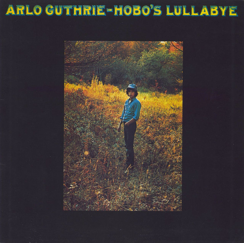 Arlo Guthrie Hobo's Lullaby - 2nd UK vinyl LP album (LP record) K44169