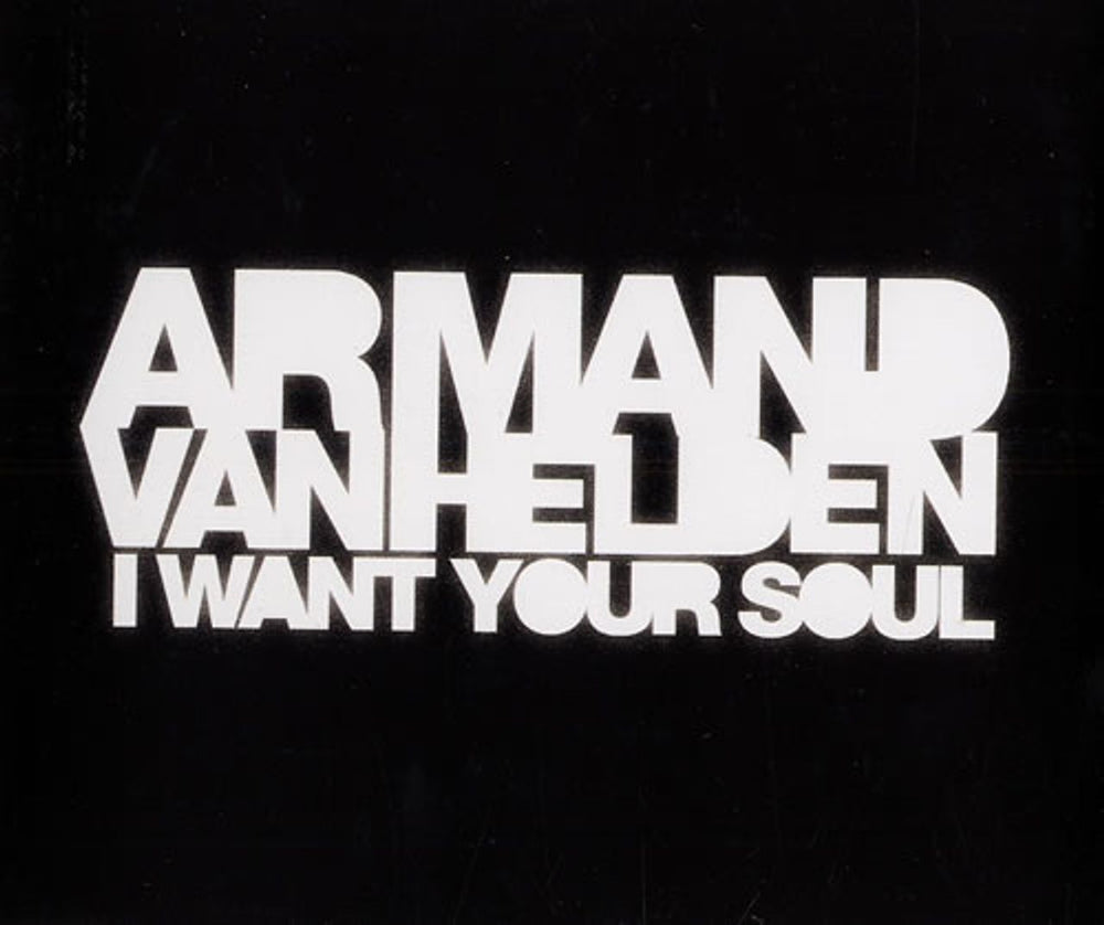 Armand Van Helden I Want Your Soul UK Promo CD single (CD5 / 5") ECB125CDP