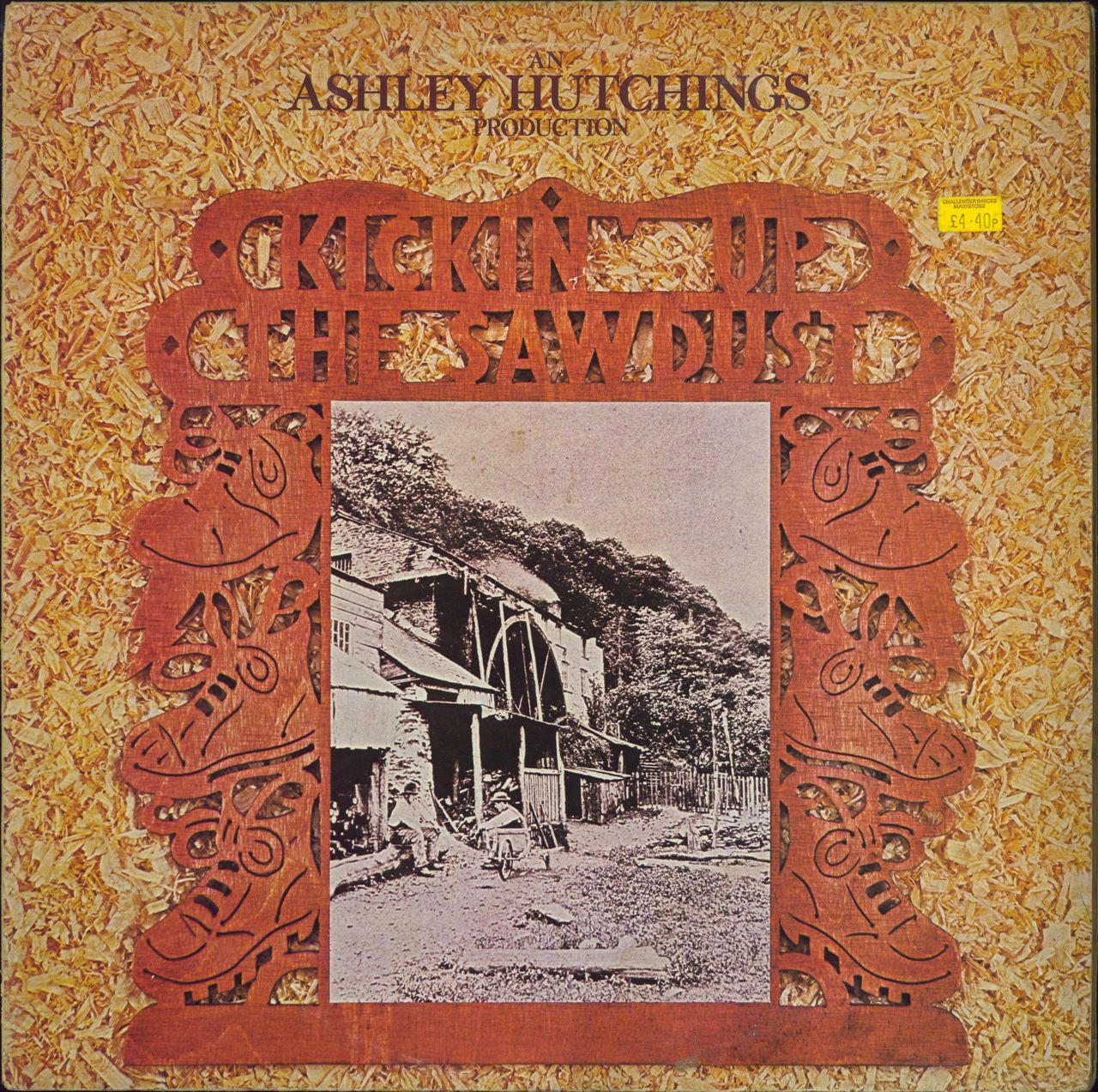 Ashley Hutchings Kickin' Up The Sawdust UK vinyl LP album (LP record) SHSP4073