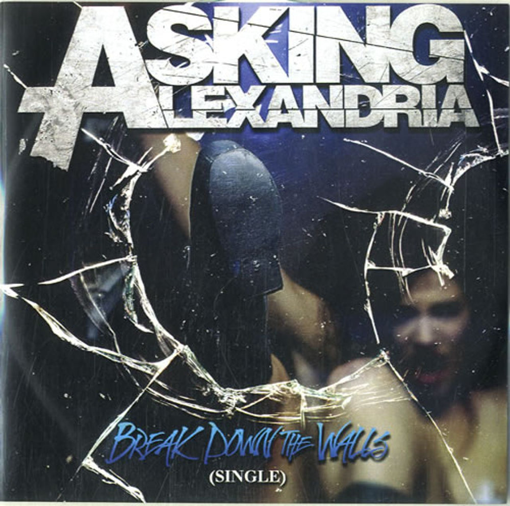 Asking Alexandria Break Down The Walls UK Promo CD-R acetate CD-R