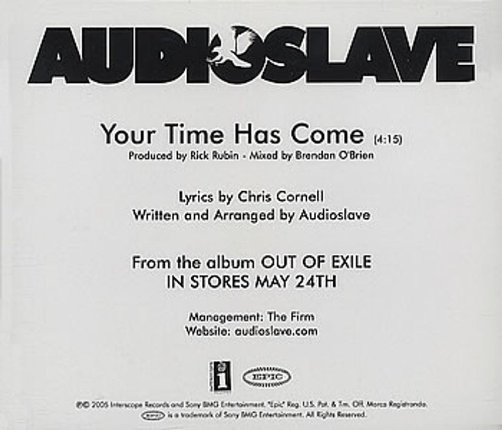 Audioslave Your Time Has Come US CD-R acetate CDR ACETATE