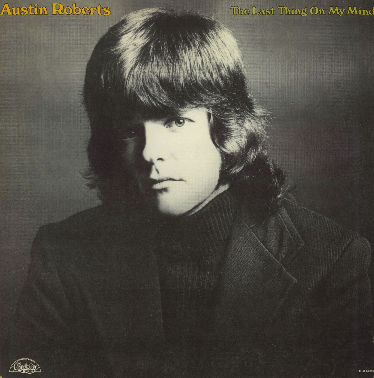 Austin Roberts The Last Thing On My Mind US vinyl LP album (LP record) BCL1-0199