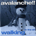 Avalanche Walking In The Air UK 7" vinyl single (7 inch record / 45) VS1452