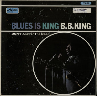 B B King Blues Is King UK vinyl LP album (LP record) CLP3608