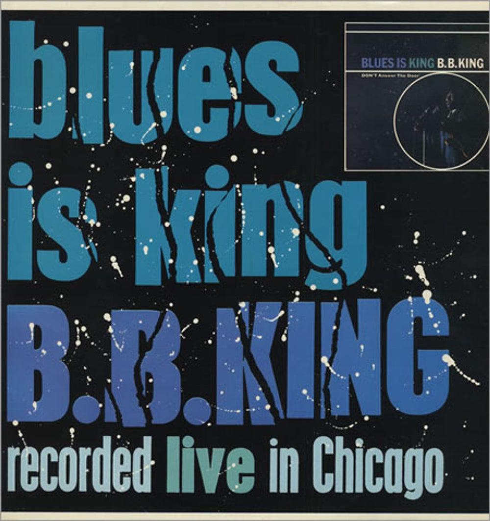 B B King Blues Is King UK vinyl LP album (LP record) SEE216