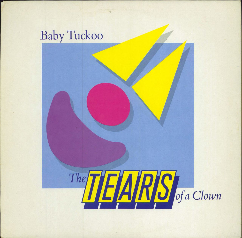 Baby Tuckoo The Tears Of A Clown UK 12" vinyl single (12 inch record / Maxi-single) 12FAA105