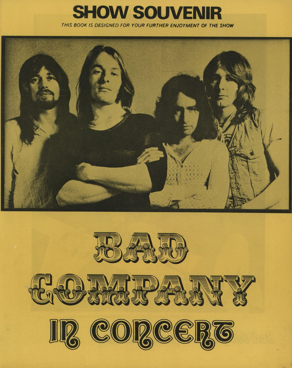 Bad Company In Concert - Show Souvenir - Yellow UK tour programme TOUR PROGRAMME