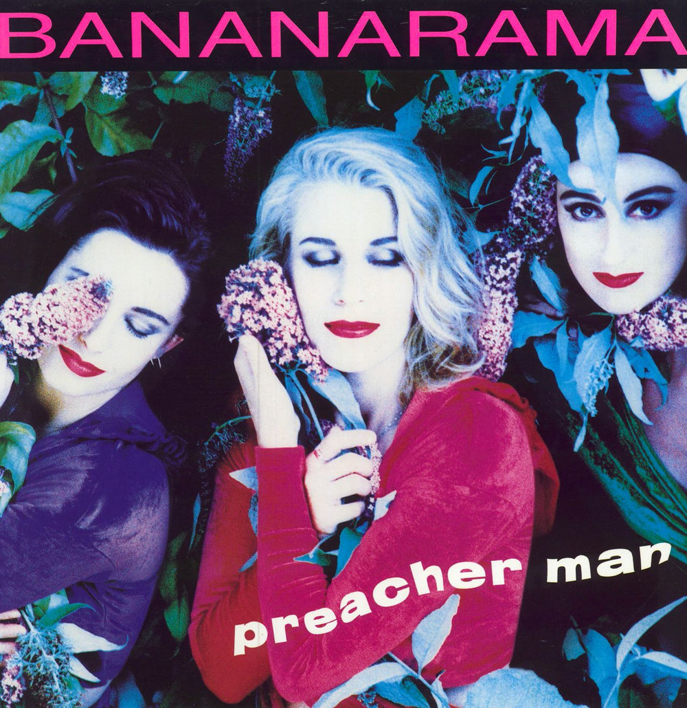 Bananarama Preacher Man UK 12" vinyl single (12 inch record / Maxi-single) NANX23