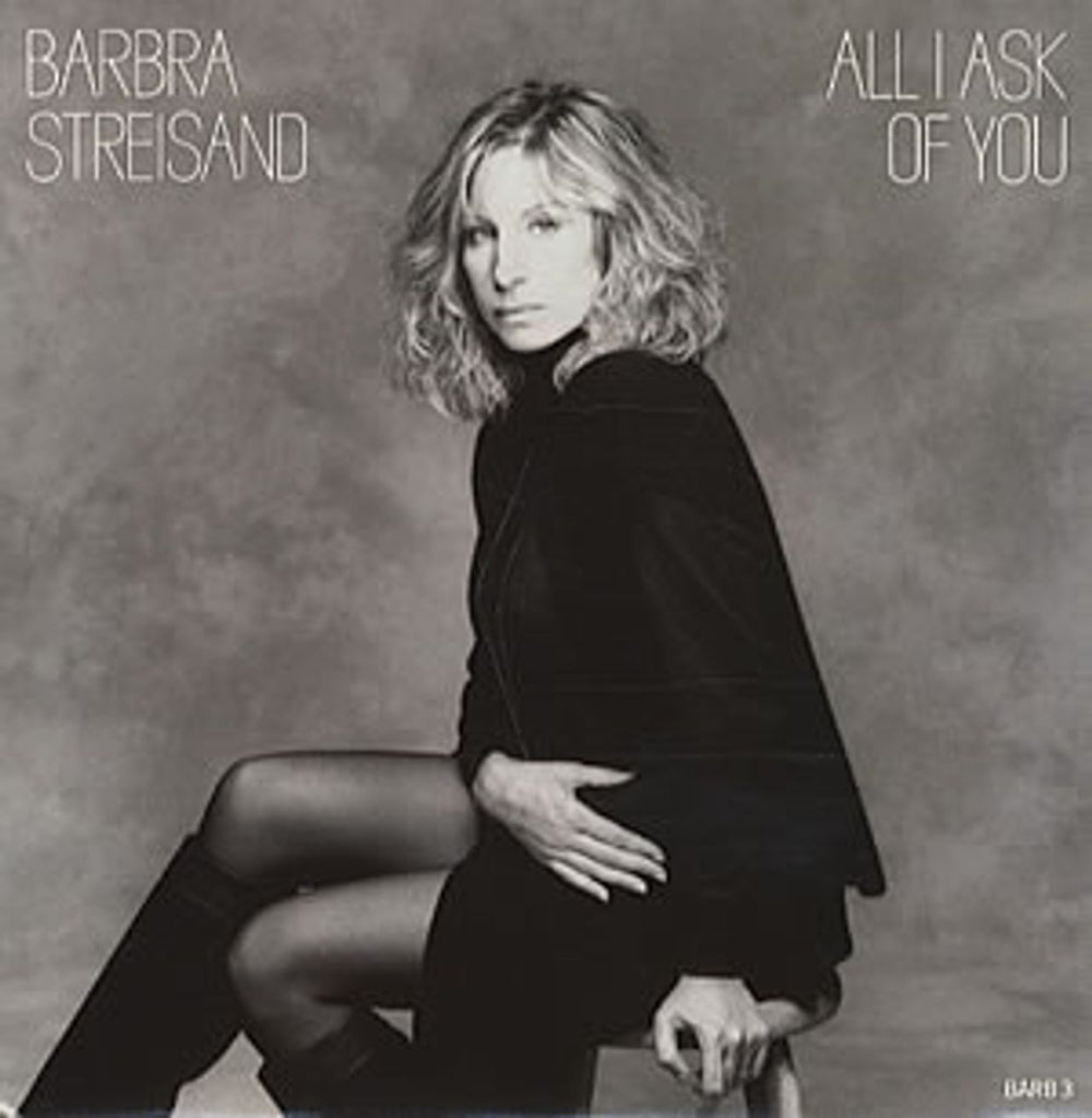 Barbra Streisand All I Ask Of You UK 7" vinyl single (7 inch record / 45) BARB3