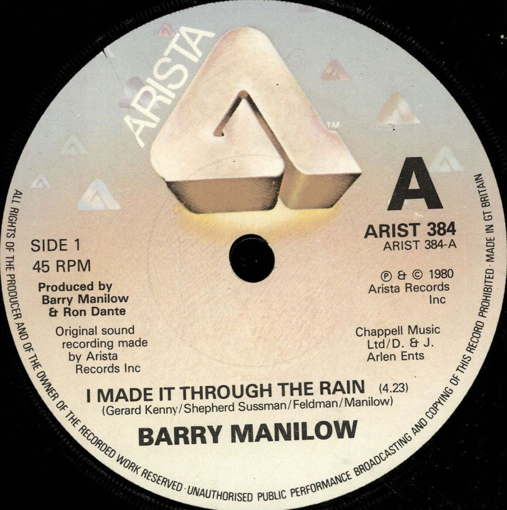 Barry Manilow I Made It Through The Rain UK 7" vinyl single (7 inch record / 45) ARIST384
