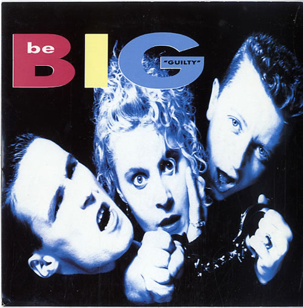 Be Big Guilty UK 7" vinyl single (7 inch record / 45) TEN258