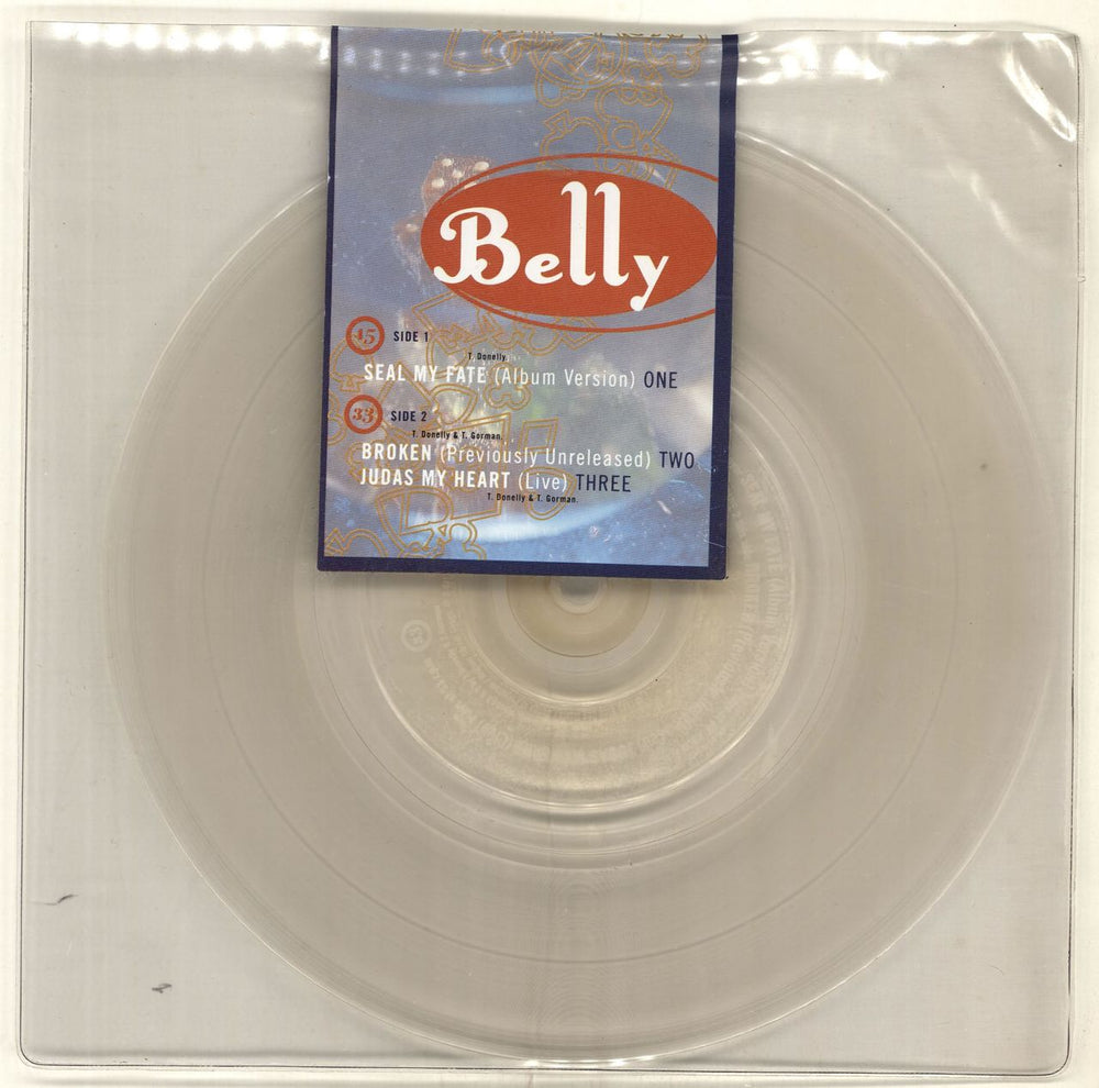 Belly Seal My Fate - Clear Vinyl - Sealed UK 7" vinyl single (7 inch record / 45) AD5007