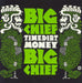 Big Chief Time, Dirt, Money UK 7" vinyl single (7 inch record / 45) PIG7