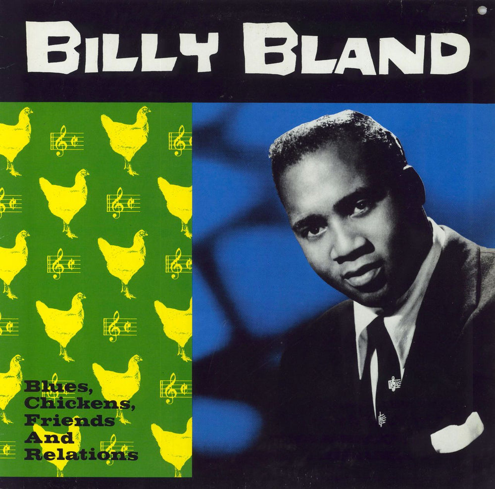 Billy Bland Blues, Chickens, Friends And Relations UK vinyl LP album (LP record) CH222