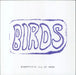 Birds Everything All At Once - Peacock Stripes Vinyl US vinyl LP album (LP record) GWY-031
