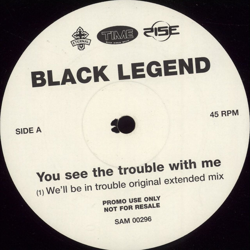 Black Legend You See The Trouble With Me UK Promo 12" vinyl single (12 inch record / Maxi-single) SAM00296