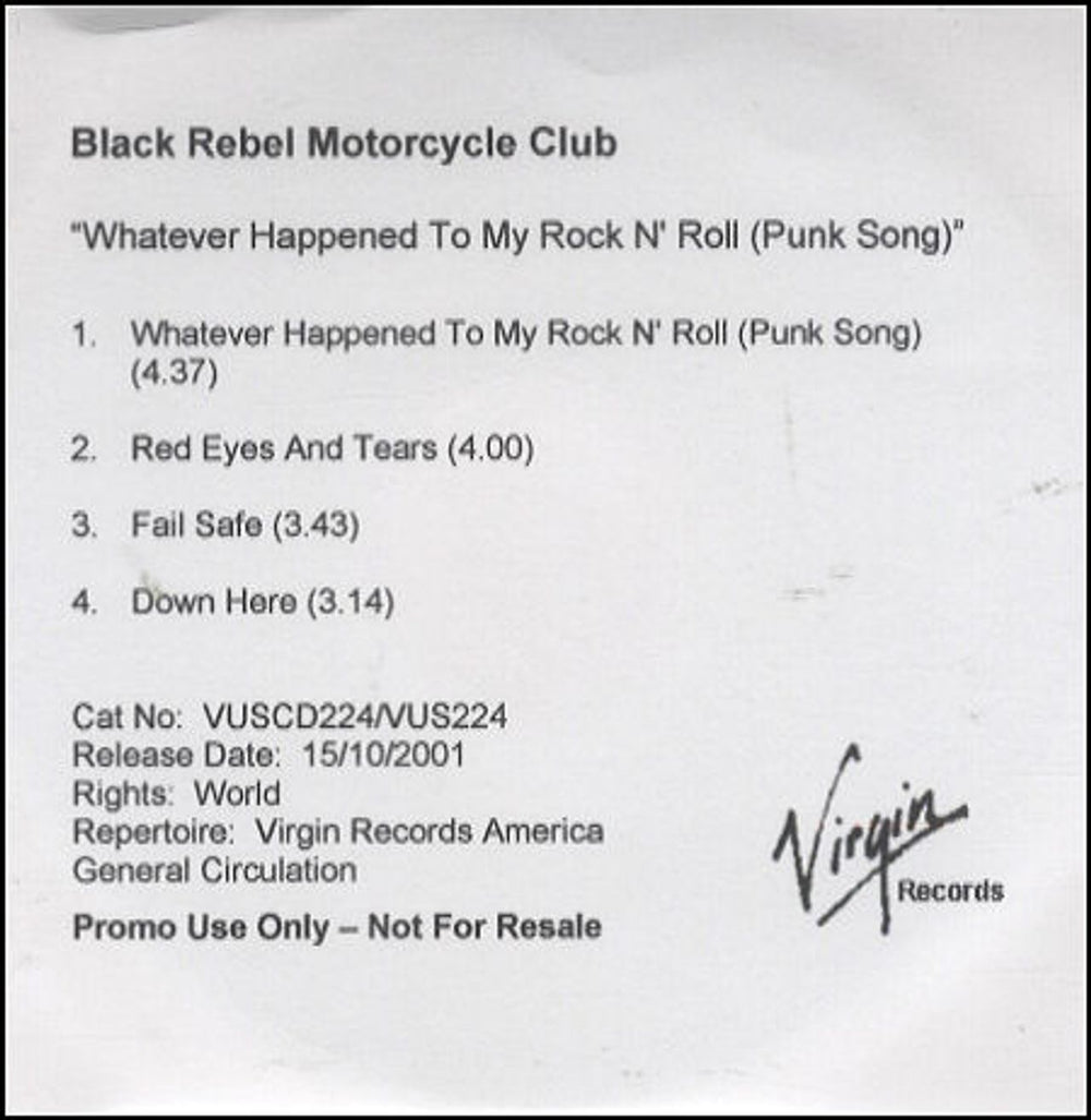 Black Rebel Motorcycle Club Whatever Happened To My Rock N Roll UK Promo CD-R acetate CDR ACETATE