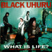 Black Uhuru What Is Life? UK 12" vinyl single (12 inch record / Maxi-single) 12IS150