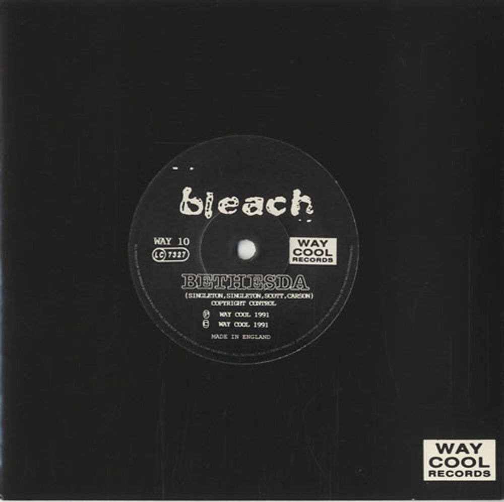 Bleach Bethesda UK 7" vinyl single (7 inch record / 45) WAY10