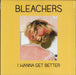 Bleachers I Wanna Get Better - RSD14 - Blue Vinyl - Sealed US 7" vinyl single (7 inch record / 45) 88843-04574-7
