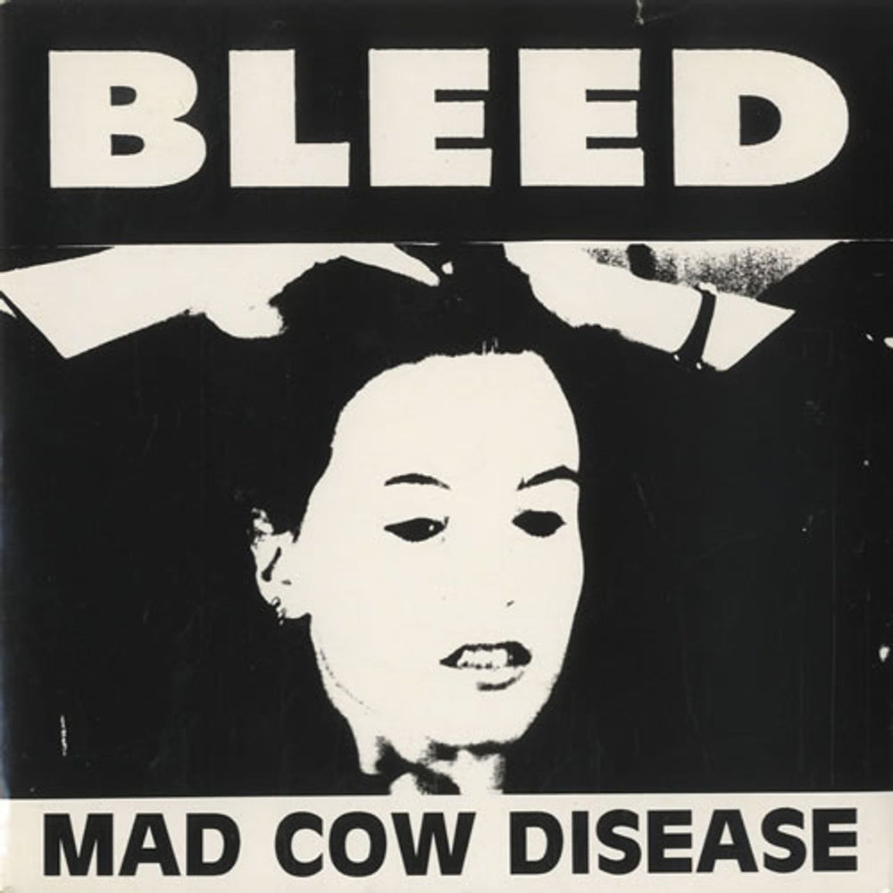 Bleed Mad Cow Disease UK 7" vinyl single (7 inch record / 45)