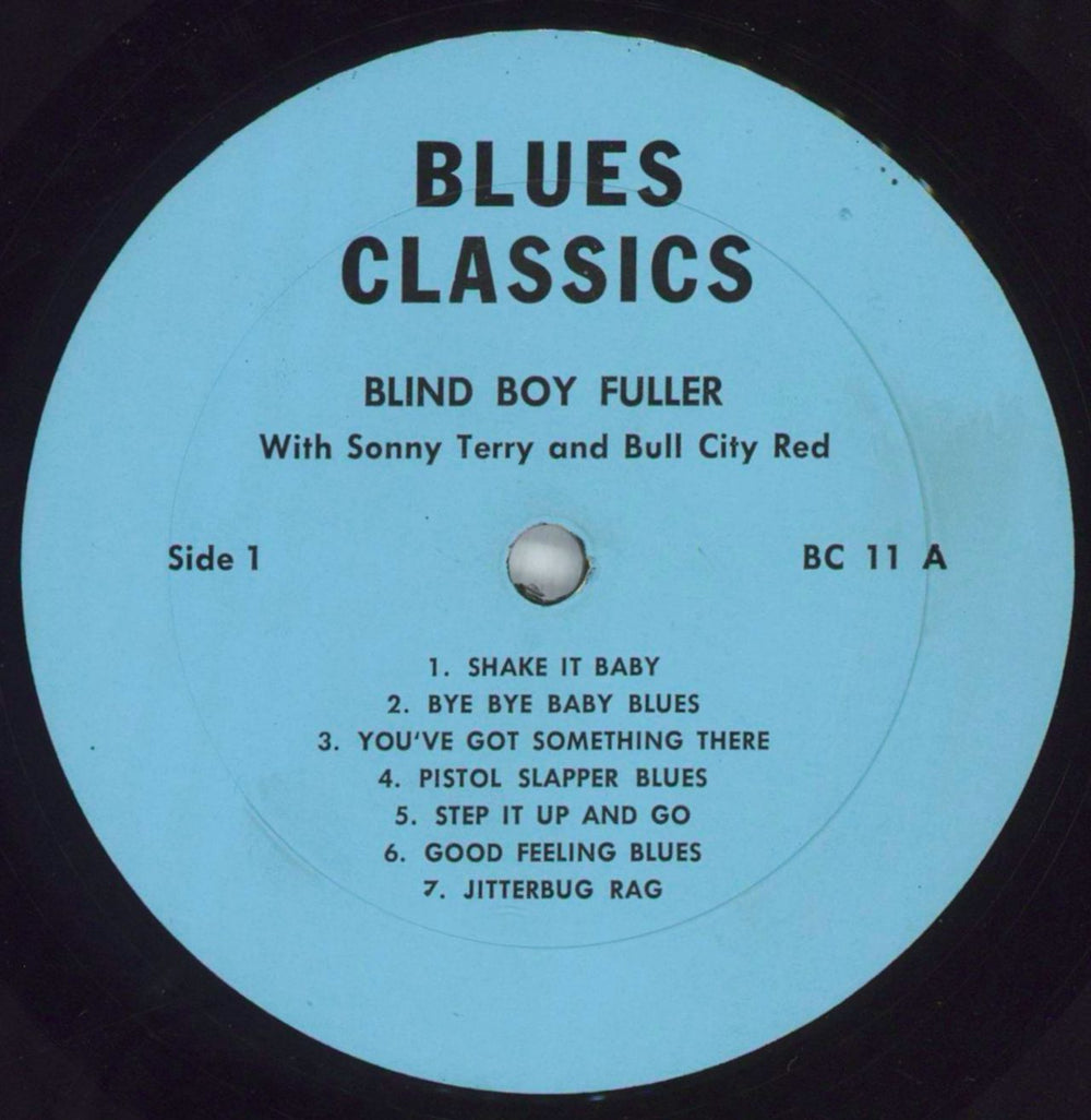 Blind Boy Fuller Blind Boy Fuller With Sonny Terry And Bull City Red US vinyl LP album (LP record) B9JLPBL629561