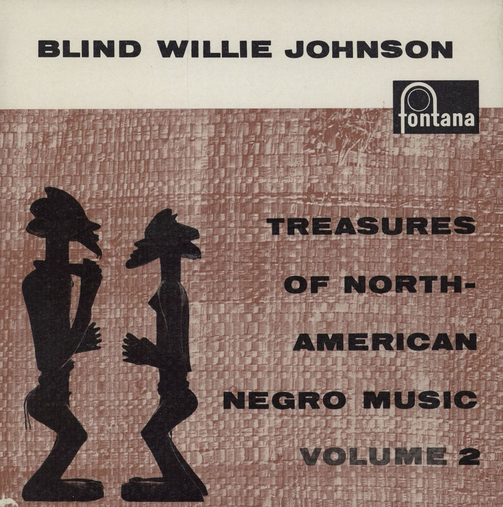 Blind Willie Johnson Treasures Of North American Negro Music, Volume 2 UK 7" vinyl single (7 inch record / 45) TFE17052