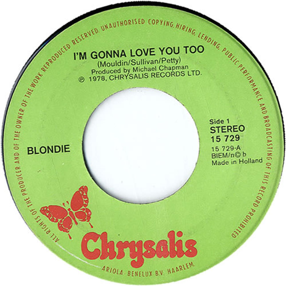 Blondie I'm Gonna Love You Too Dutch 7" vinyl single (7 inch record / 45) BLO07IM90048