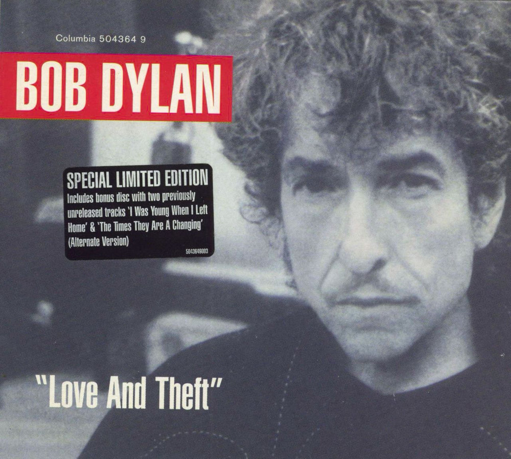 Bob Dylan Love And Theft: Special Edition UK 2 CD album set (Double CD) 5043649