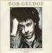Bob Geldof This Is The World Calling UK 7" vinyl single (7 inch record / 45) BOB101