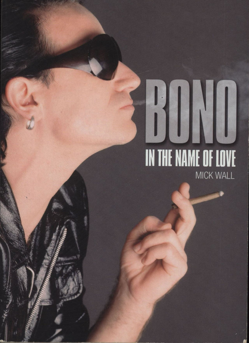 Bono In The Name Of Love UK book 1-86200-347-5