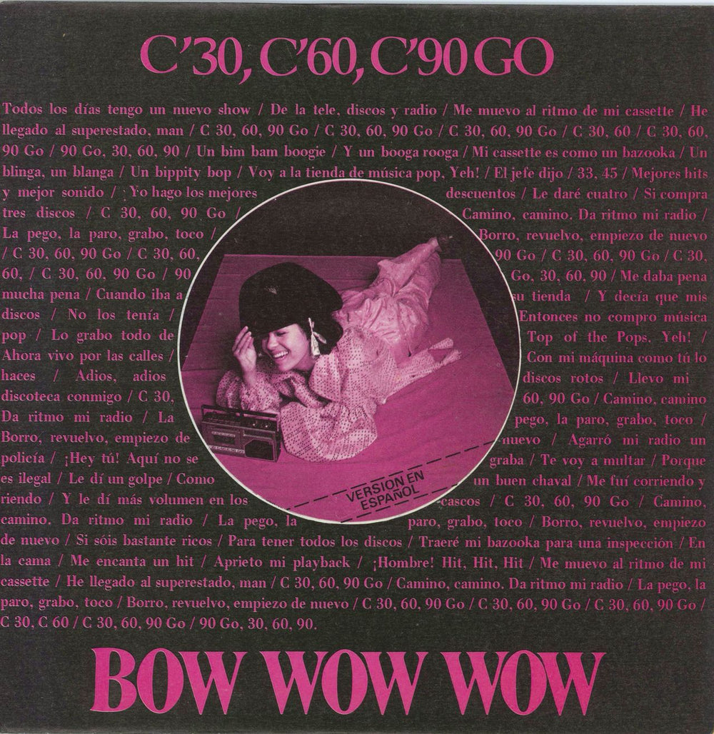 Bow Wow Wow C'30, C'60, C'90 Go Spanish 7" vinyl single (7 inch record / 45) 10C006-064095