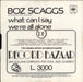 Boz Scaggs What Can I Say Italian 7" vinyl single (7 inch record / 45)